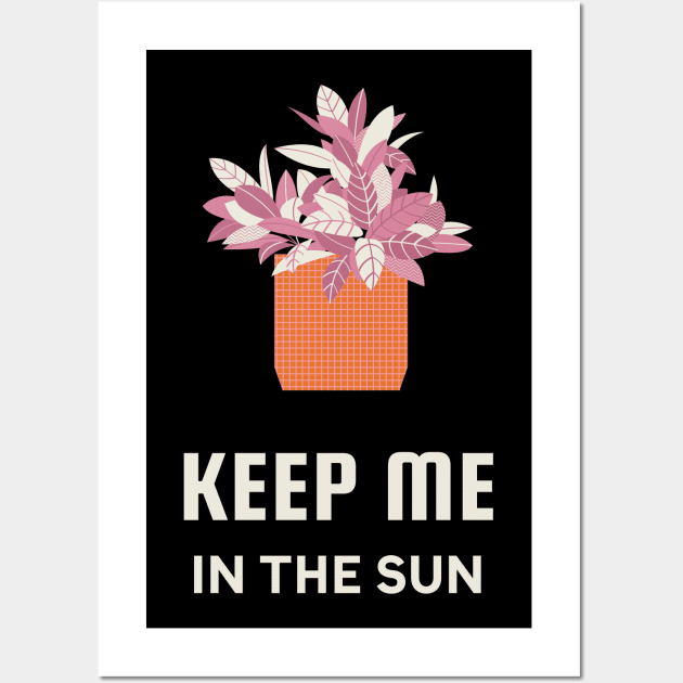 Keep Me In The Sun Wall Art by For Lesbians, By Lesbians